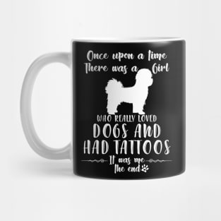 I'M A Girl Who Really Loved Shih Tzu & Had Tatttoos Mug